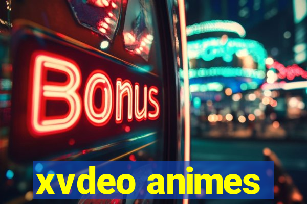 xvdeo animes